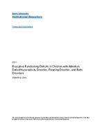 Executive functioning deficits in children with attention deficit/hyperactivity disorder, reading disorder, and both disorders